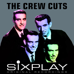 Six Play: The Crew-Cuts - EP cover