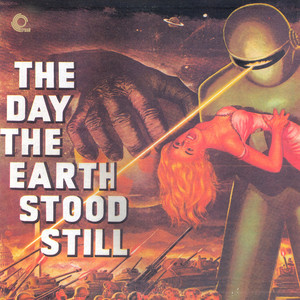 The Day The Earth Stood Still (Original Motion Picture Soundtrack) Albumcover