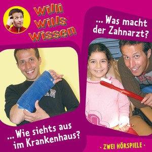 Folge 8: Wie siehts aus im Krankenhaus? / Was macht der Zahnarzt?