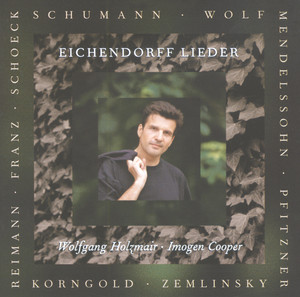 Schumann / Wolf / Reimann etc: Eichendorff-Lieder Albumcover
