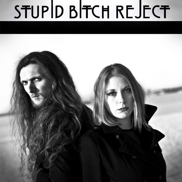 Stupid Bitch Reject photo