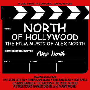 North of Hollywood: The Film Music of Alex North album