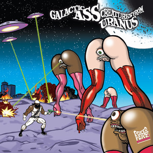 Galactic Ass Creatures from Uranus cover