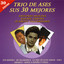 Trio de Ases Sus 30 Mejores Albumcover