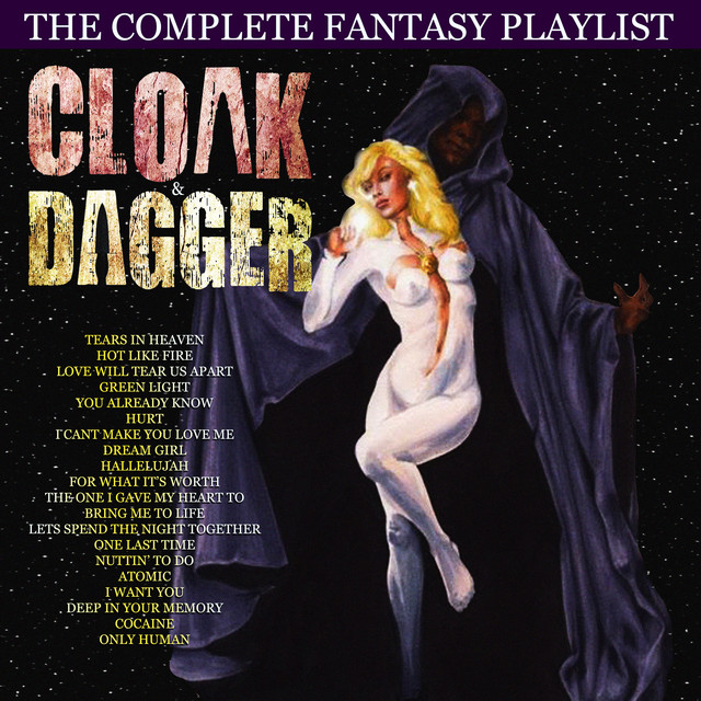 Cloak And Dagger - The Complete Fantasy Playlist cover