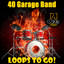 40 Garage Band Loops to Go! Albumcover