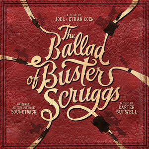 The Ballad of Buster Scruggs (Original Motion Picture Soundtrack) album