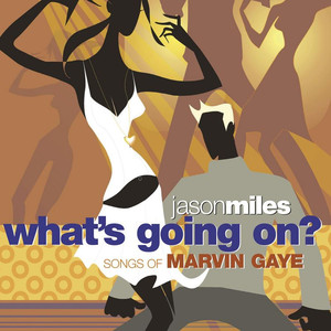 What's Going On? Songs Of Marvin Gaye album