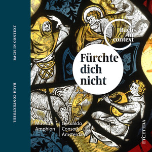 Bach: Fürchte dich nicht album