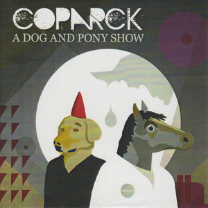 A Dog and Pony Show cover