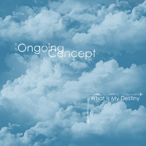 What Is My Destiny album