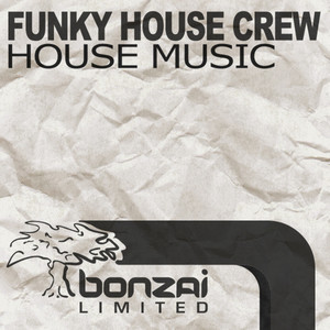 Funky House Crew