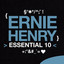 Ernie Henry: Essential 10 Albumcover
