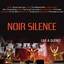 Noir Silence (Live à Québec) Albumcover