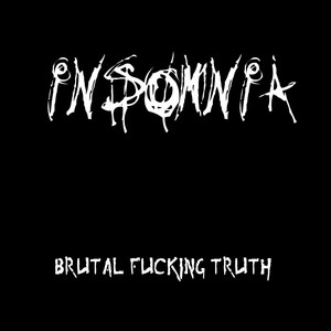 Brutal Fucking Truth album