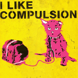 I Like Compulsion and Compulsion Likes Me cover