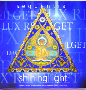 Shining Light: Music from Aquitanian Monasteries cover