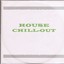House Chill-Out Albumcover