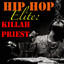 Hip Hop Elite: Killah Priest cover