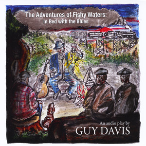 The Adventures of Fishy Waters: In Bed With the Blues album