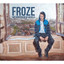 FROZE (feat. LIEVEN TAVERNIER) - De fanfare van honger en dorst