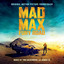 Mad Max: Fury Road (Original Motion Picture Soundtrack) [Deluxe Version] cover