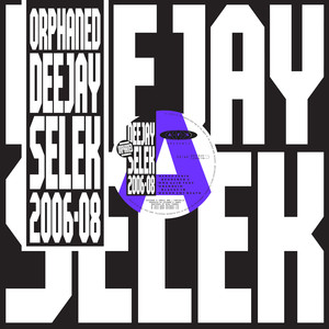 orphaned deejay selek 2006-2008 album