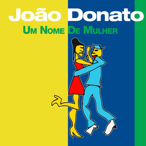 Um Nome de Mulher album