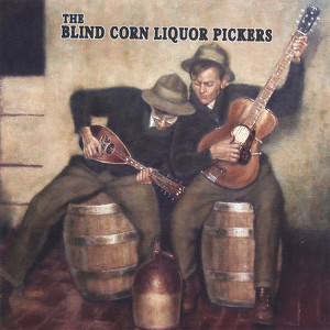 The Blind Corn Liquor Pickers Albumcover