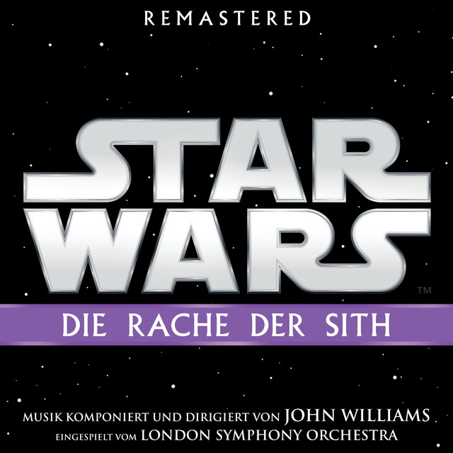 Star Wars: Die Rache Der Sith (original Film-soundtrack) cover