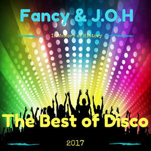 The Best of Disco 2017 (In Memory of History) album
