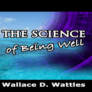 The Science Of Being Well
