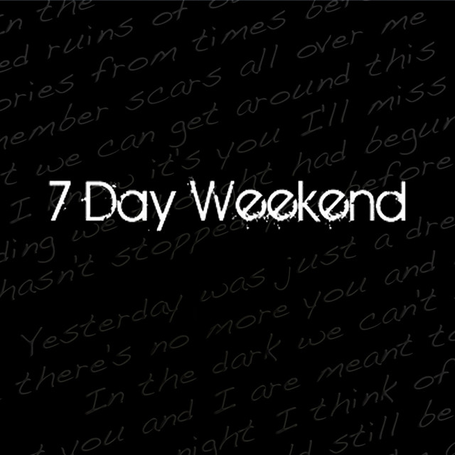 7 Day Weekend Photo