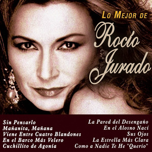 Lo mejor de Rocío Jurado album