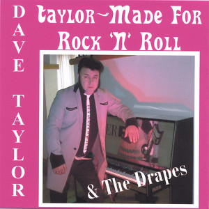 Dave Taylor & The Drapes