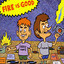 Fire Is Good cover