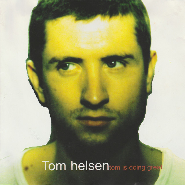 Tom Is Doing Great cover