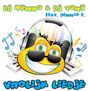 DJ MENNO & DJ TONY feat. DENNIS E.