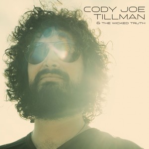 Cody Joe Tillman & The Wicked Truth