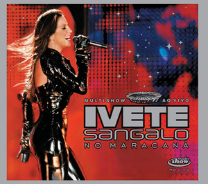 Multishow ao vivo: Ivete no MaracanÃ£ album