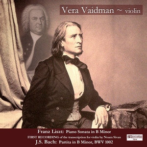 Liszt: Piano Sonata Transcribed for Violin album