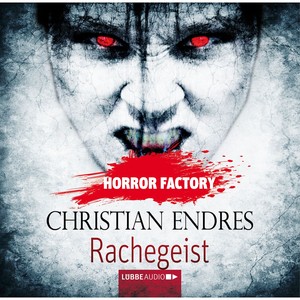 Horror Factory, Folge 10: Rachegeist