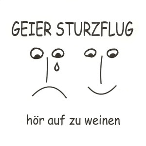Hör Auf Zu Weinen album