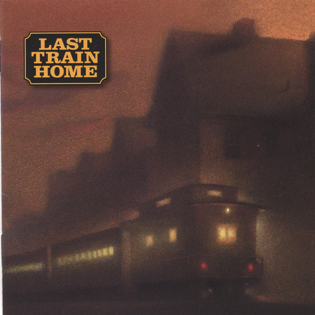 Last Train Home cover