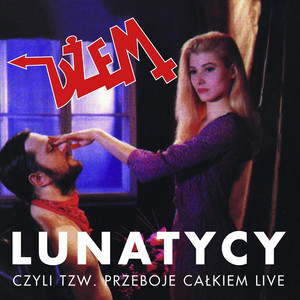 Lunatycy - czyli tzw. przeboje całkiem live album