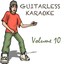 Guitarless Karaoke Volume 10 Albumcover
