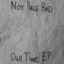 Our Time EP Albumcover