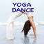 Yoga Dance - Chill Out Music for Power Pilates, Yoga, Cool Down & Stretching Albumcover