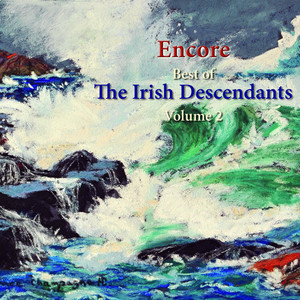 Encore: Best of the Irish Descendants cover