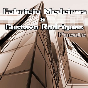 Fabricio Medeiros & Gustavo Rodrigues